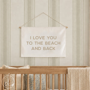I Love You to the Beach and Back Wall Art | Coastal Decor | 59