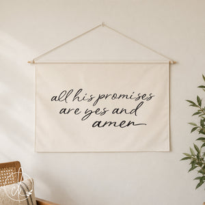 All His Promises Are Yes and Amen | Canvas Wall Banner | 18