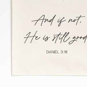 And If Not He Is Still Good