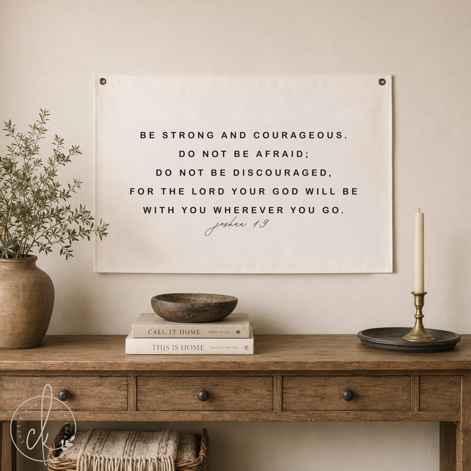 Be strong and courageous canvas flag | scripture wall decor | Bible verse sign | Joshua 1:9 sign
