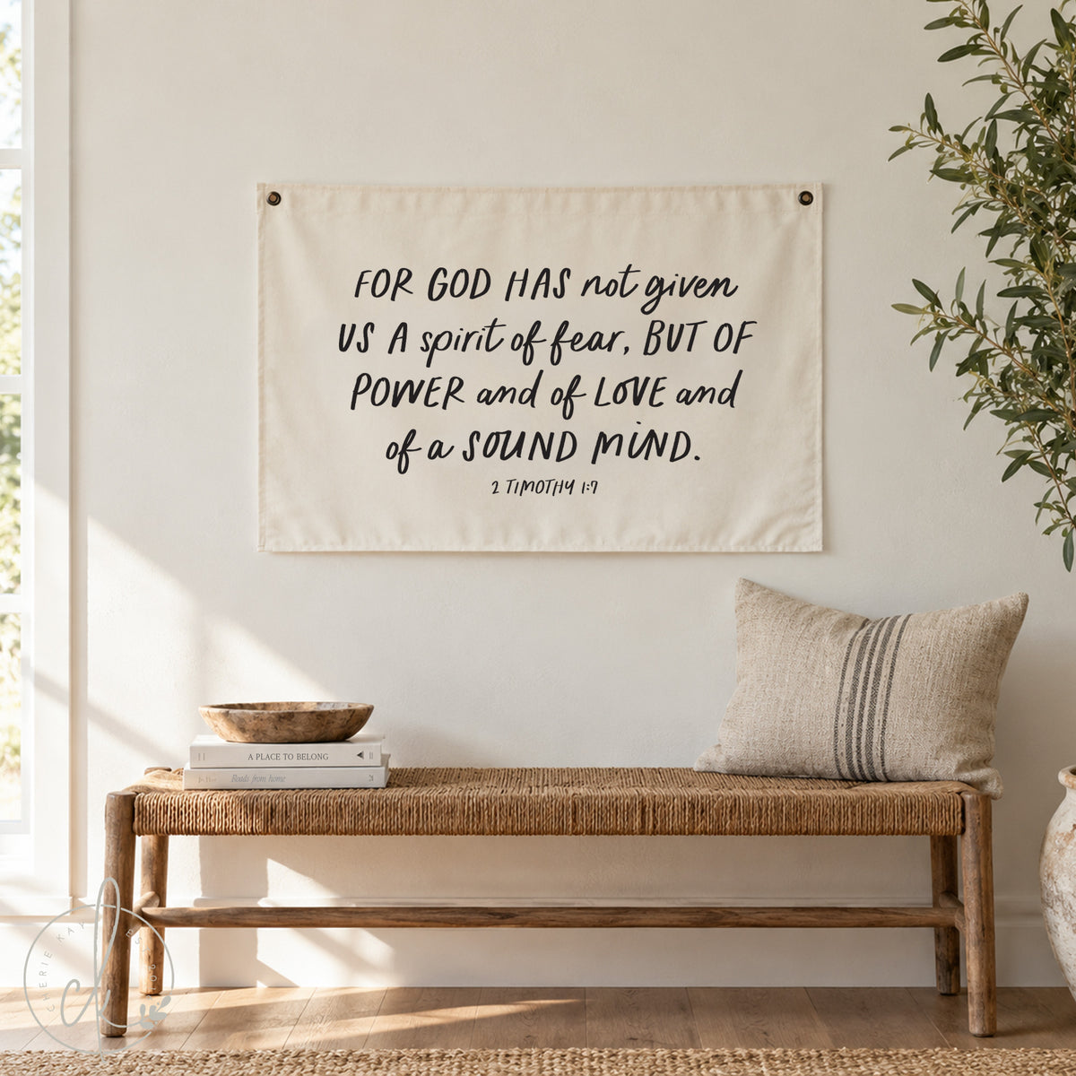 Inspirational Bible Verse Canvas Flag | 2 Timothy 1:7