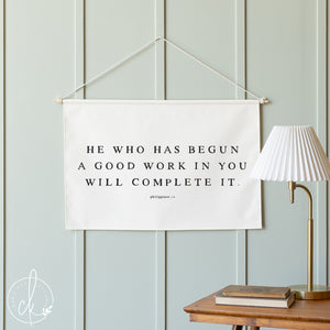 He Who Has Begun A Good Work
