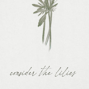 Consider the Lilies Wall Art | Scripture Wall Art with Bible Verse | Floral Botanical Christian Wall Decor | Large Entryway Artwork | N239