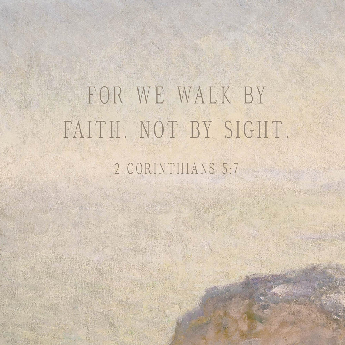 Monet Cliff Painting | 2 Corinthians 5:7 Scripture Canvas Tapestry | Christian Wall Art | T137
