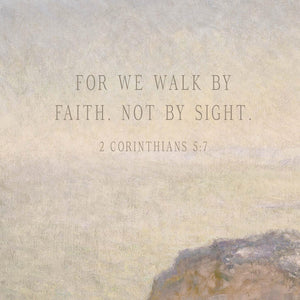 Monet Cliff Painting | 2 Corinthians 5:7 Scripture Canvas Tapestry | Christian Wall Art | T137