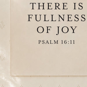 In His Presence There Is Fullness Of Joy