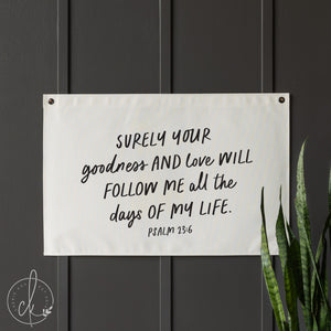 Surely Your Goodness And Love