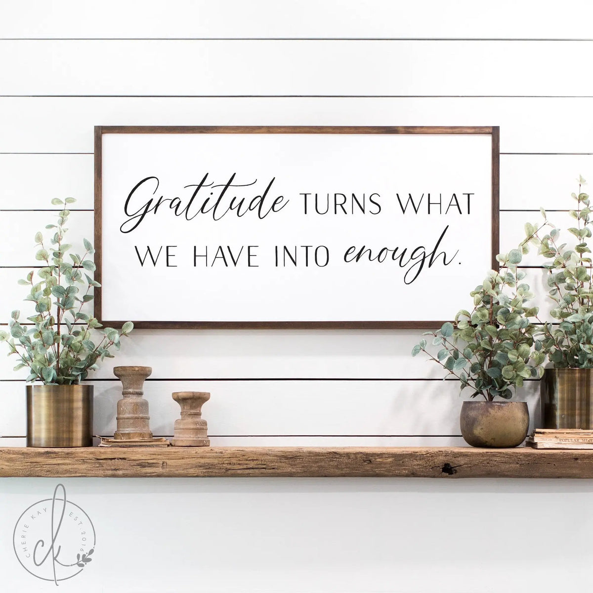 Gratitude Turns What We Have Into Enough