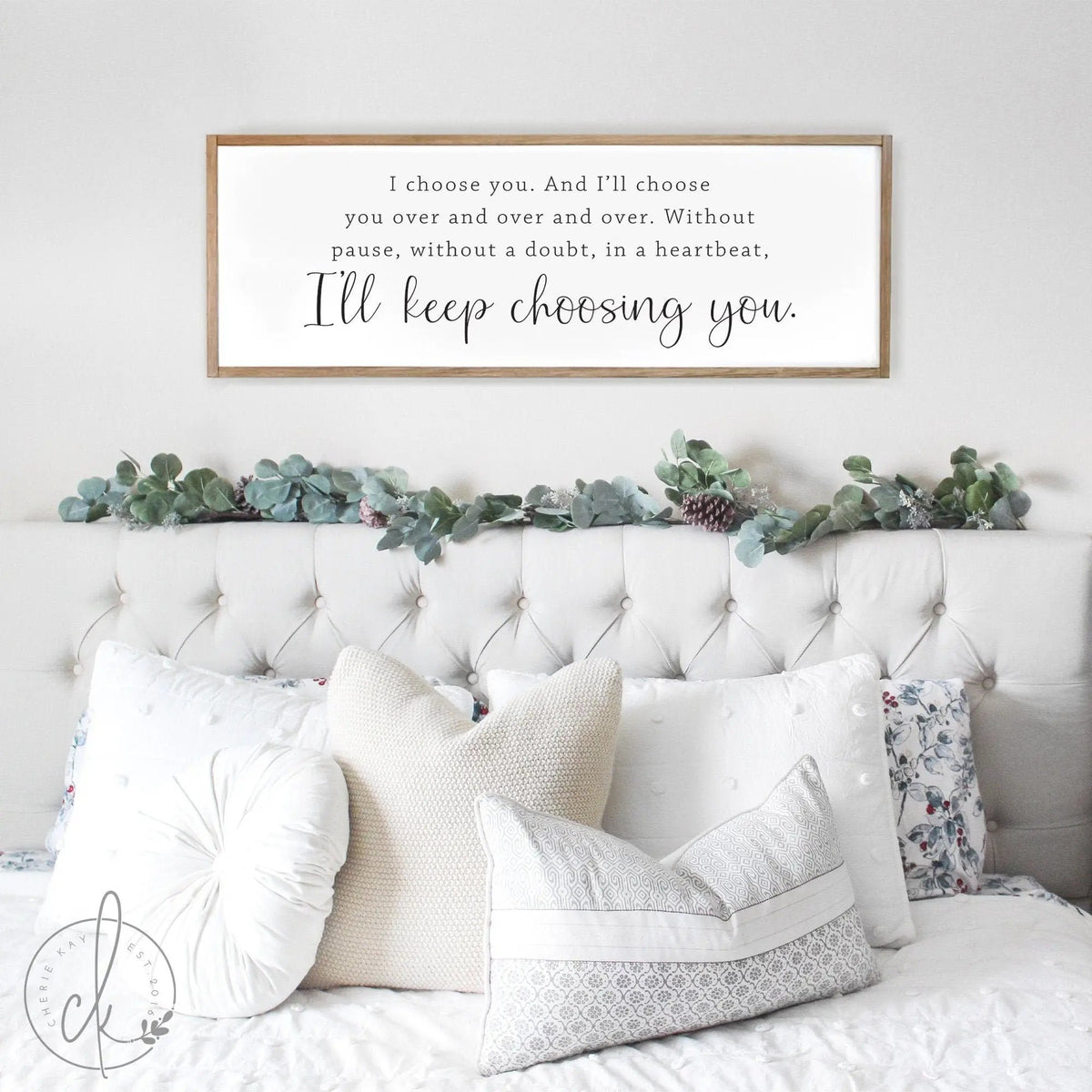 bedroom wall decor | I choose you sign | master bedroom decor | wood signs | sign for above a bed | I&#39;ll keep choosing you sign