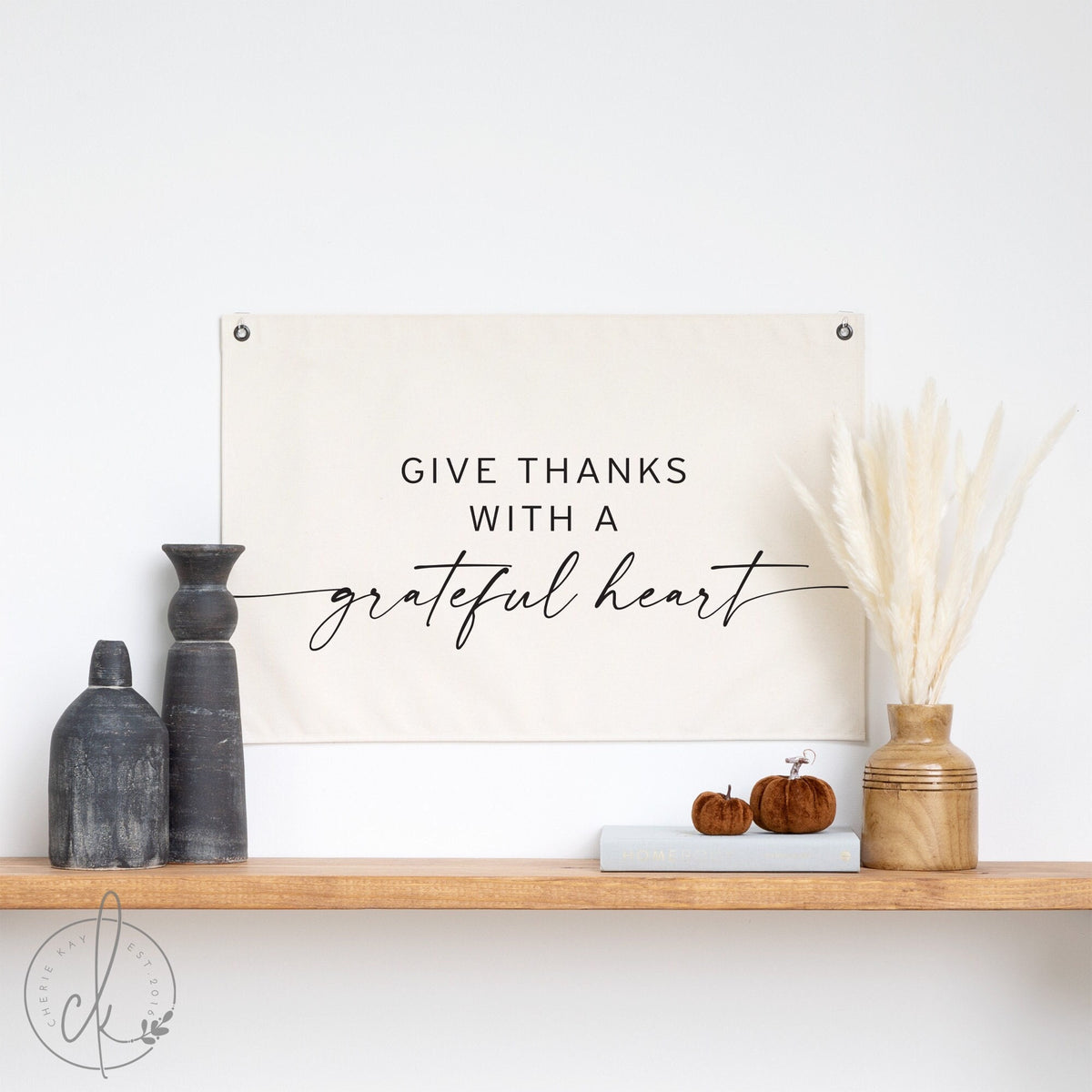 Give Thanks With A Grateful Heart