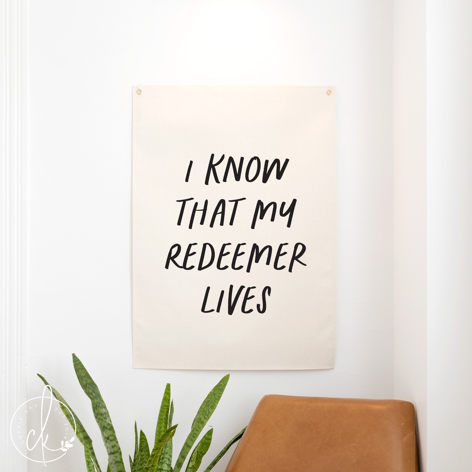 I Know That My Redeemer Lives | Canvas Flag |  Easter Home Decor | Christian Wall Decor | Canvas Scripture Sign