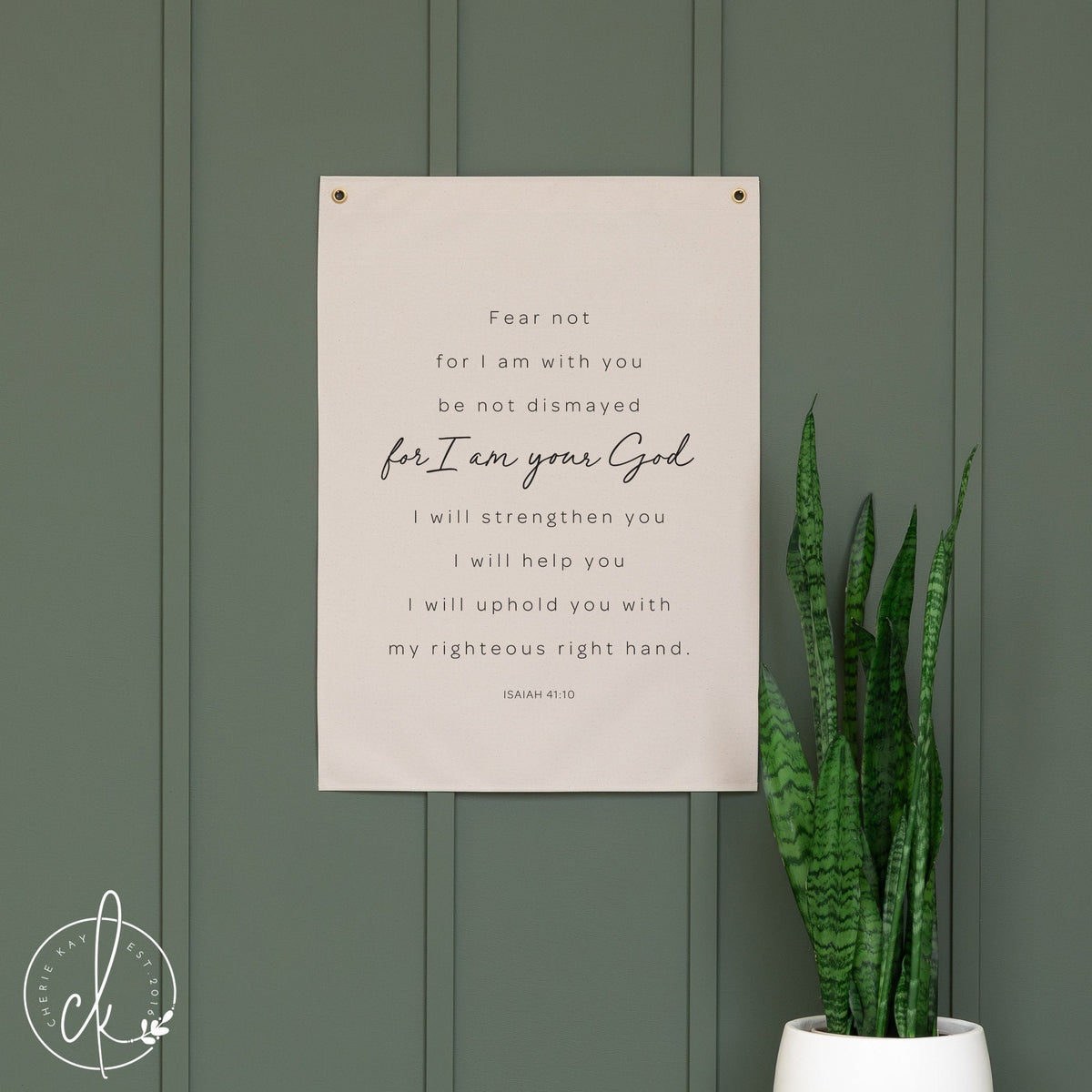 Fear Not For I Am With You | Canvas Flag | Christian Wall Art | Scripture Wall Art | Bible Verse Decor | Isaiah 41:10