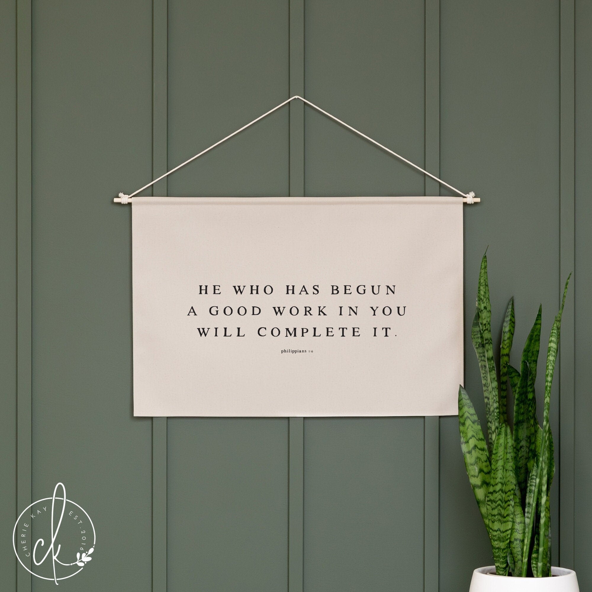 He Who Has Begun A Good Work In You Will Complete It | Hanging Canvas | Scripture Wall Art | Bible Verse Art | Philippians 1:6